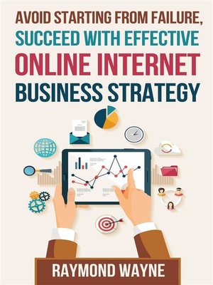 cover image of Avoid Starting With Failure, Succeed With Effective Online Internet Business Strategy